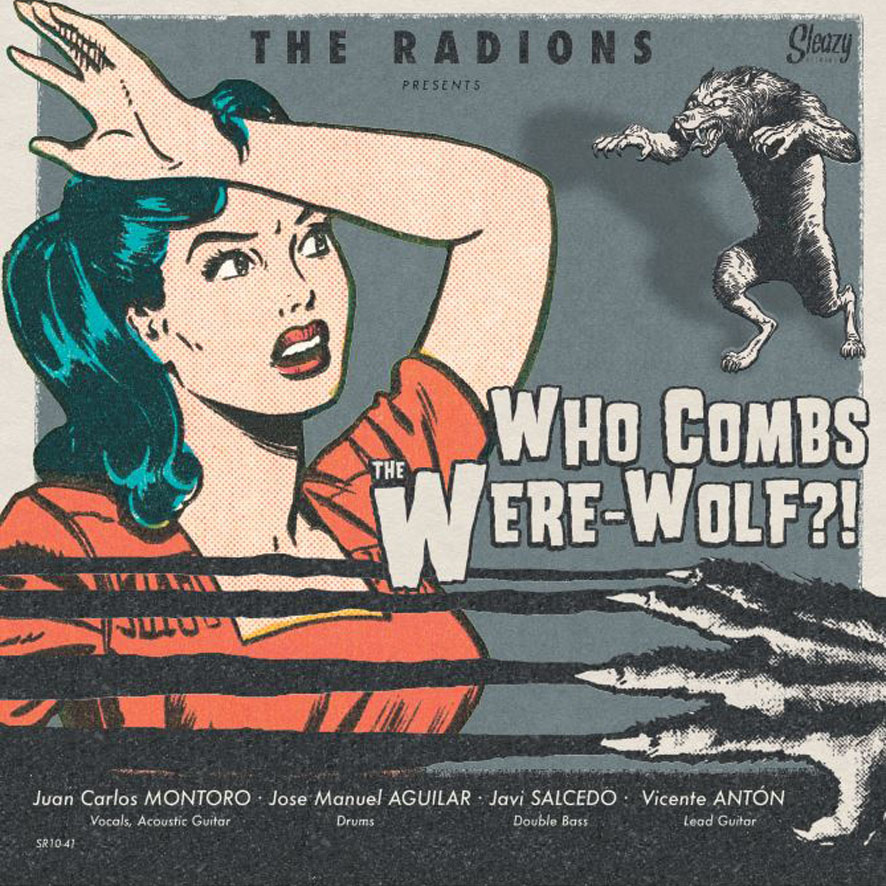 Radions ,The - Who Combs The Were-Wolf